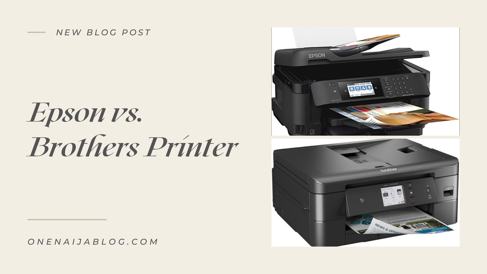 Epson vs Brothers printer